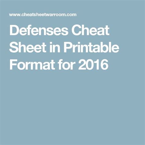 Defenses Cheat Sheet In Printable Format For 2016 Cheat Sheets Tight