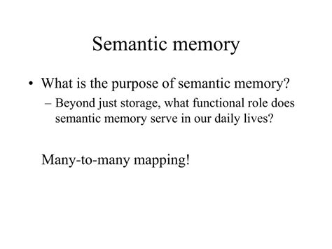 Ppt Semantic Memory Structure Evidence To Be Accounted For