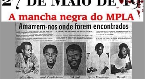 Conosaba Do Porto Portugalangola Sobreviventes Do 27 De Maio De 1977