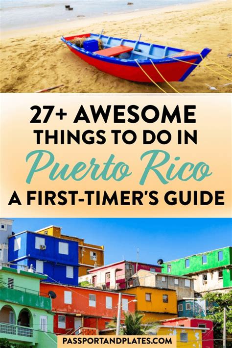 Looking For The Best Things To Do In Puerto Rico For Your First Visit