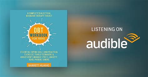 Dbt Workbook For Teens By Barrett Huang Audiobook