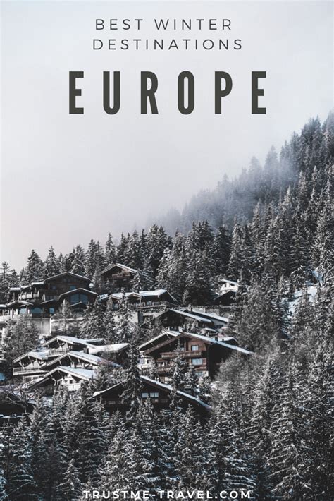 11 Top Winter Destinations In Europe Trust Me Travel Winter