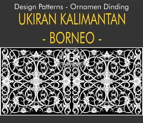 Dayak Seni Ukiran Motif Dayak Kalimantan Tengah Gudang Art Design