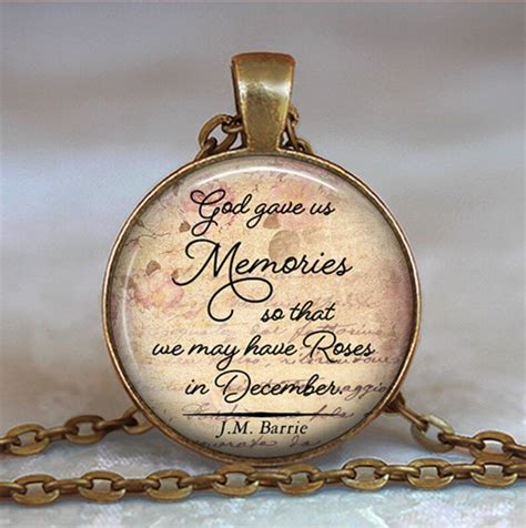 God Gave Us Memories So That We May Have Roses In December Etsy