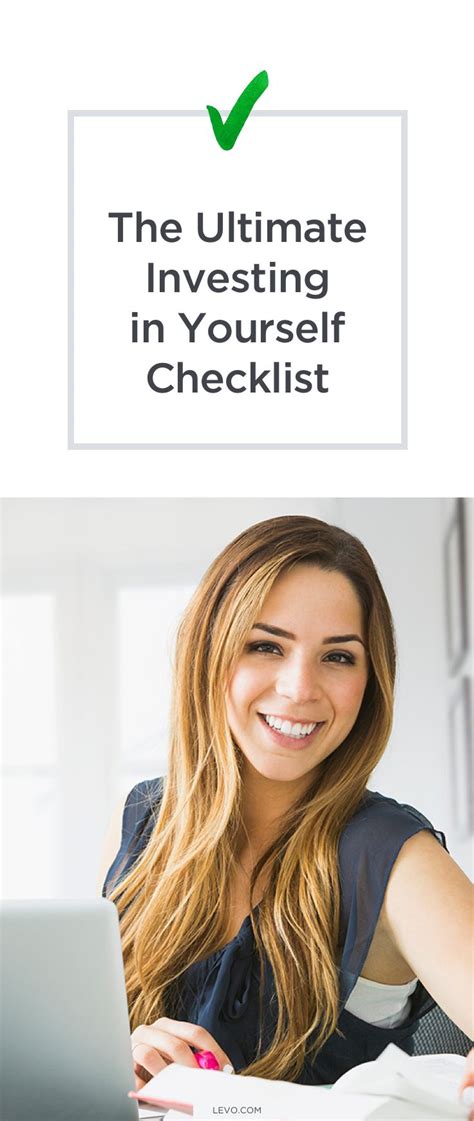 The Ultimate Checklist To Help You Invest In Yourself Investing How