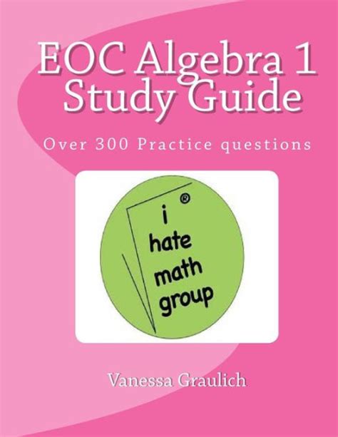 Eoc Algebra 1 Study Guide A Study Guide For Students Learning Algebra