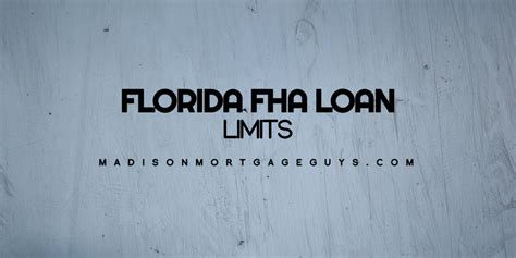 Fha Loan Limits In Florida Realestate Mortgageupdated Fha Florida