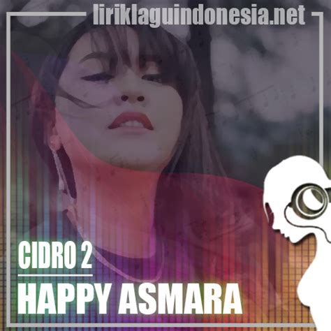 download lagu happy asmara cidro 2