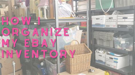 How I Organize My Ebay Inventory In A Storage Unit Organize With Me