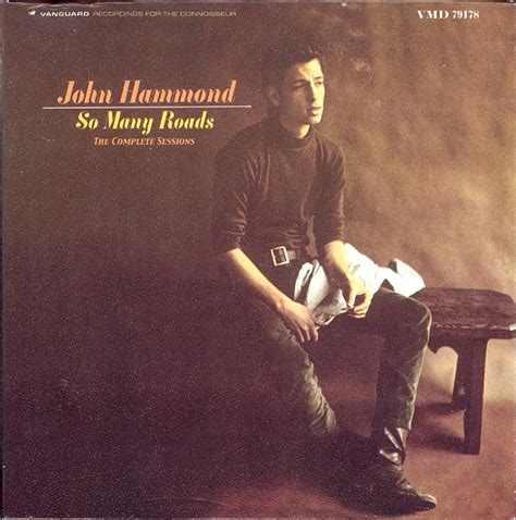 John Hammond So Many Roads The Complete Sessions
