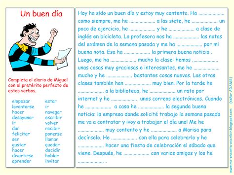 Me Encanta Escribir En Español Un Buen Día El Pretérito Perfecto