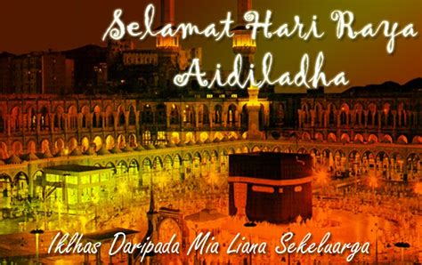 Selamat hari raya aidiladha kepada semua rakan muslim dan muslimah. Selamat Hari Raya Aidiladha - Mia Liana