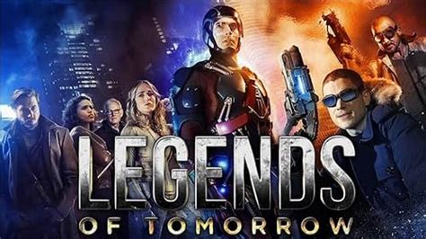 Dcs Legends Of Tomorrow Tv Series 20162022 Imdb