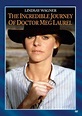 Full cast of The Incredible Journey of Doctor Meg Laurel (Movie, 1979 ...