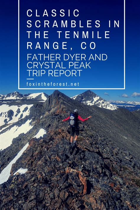 Father Dyer And Crystal Peak Trip Report