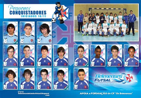 Belenenses was formed in 1919 and is considered the 4th biggest club in portuguese history, being a part of the big 4 in the 20's and 30's. Iniciados futsal Belenenses: Agosto 2010