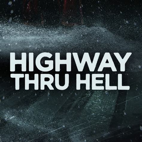 Highway Thru Hell Official Youtube
