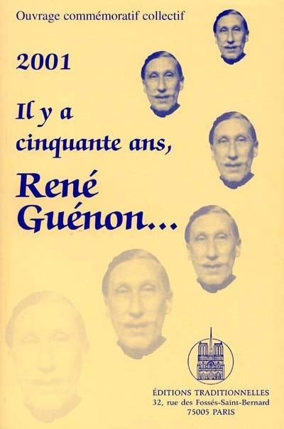 Livre Il Y A Cinquante Ans René Guénon Ed Traditionnelles