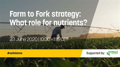 Farm To Fork Strategy What Role For Nutrients Youtube