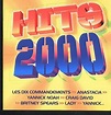 Hits 2000 (French Import) by Artistes Divers: Amazon.co.uk: CDs & Vinyl