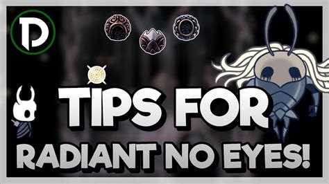 Tips For Radiant No Eyes Hollow Knight Youtube