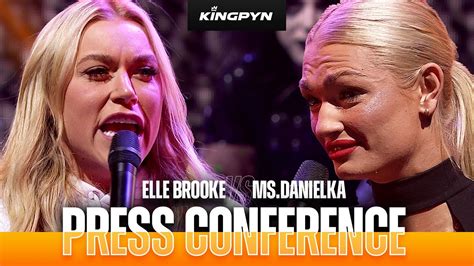 ELLE BROOKE VS MS DANIELKA Full Press Conference YouTube