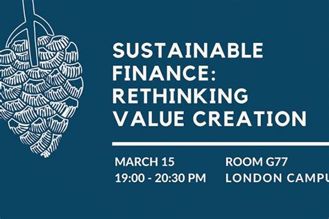 sustainable finance rethinking value creation escp business school