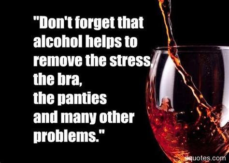 Check out best alcoholism quotes by various authors like charles bukowski, raymond chandler and ernest hemingway along with images, wallpapers and posters of them. A collection of best 34 alcohol quotes and drinking quotes with images - quotes