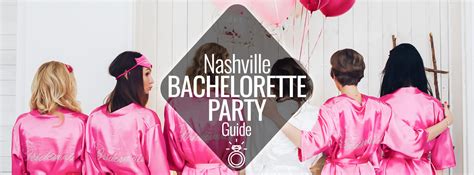 Nashville Bachelorette Party Guide Nashville Guru