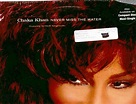 Chaka Khan - Chaka Khan ~ Never Miss The Water (Original 1996 12" Vinyl ...