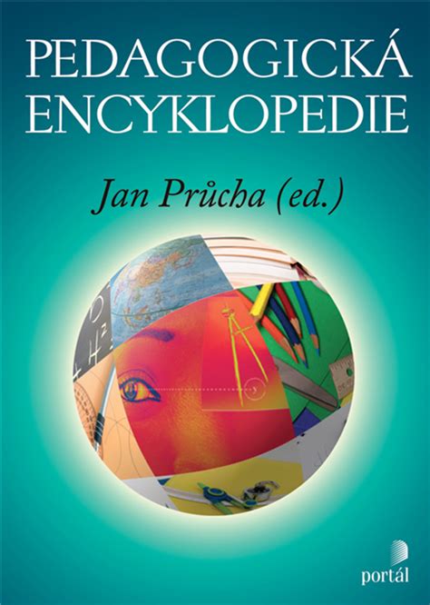 Pedagogika | Pedagogická encyklopedie | Nakladatelství Portál