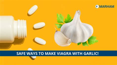 How To Make Viagra With Garlic Can Garlic Help In Erectile Dysfunction Marham