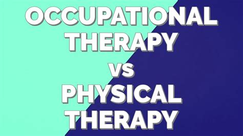 Occupational Therapy Vs Physical Therapy Which Career Should You