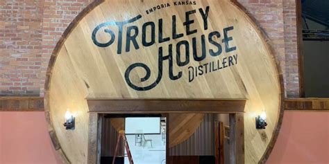 Trolley House Distillery Visit Emporia Kansas