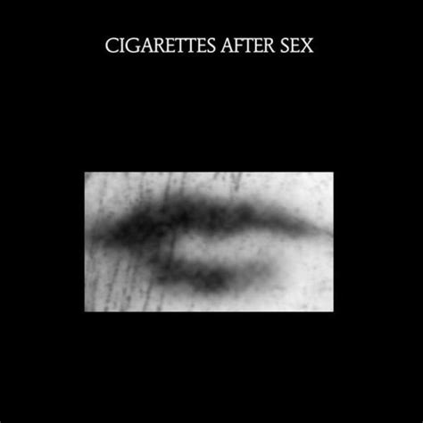 Cigsaftersexlyrics • Hello Threads Follow For Cigarettes After Sex