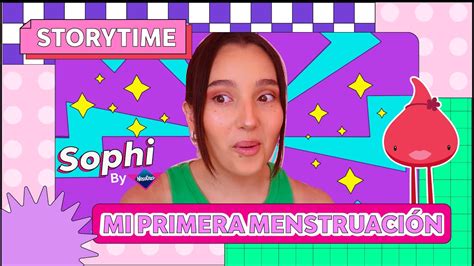 Mi Primera MenstruaciÓn 😱😅 No Te Imaginas Cómo Reaccioné Storytime