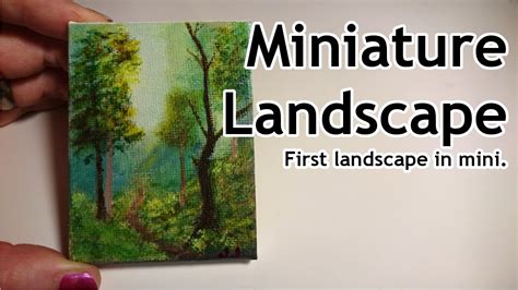 Miniature Landscape Speed Painting Youtube