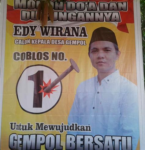 Kampanye Pilkades Calon Kades Nomor 1 Edy Wirana Siap Wujudkan Desa Gempol Bersatu Jangan Lupa