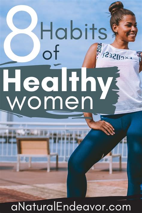 8 Habits Healthy Women Use Everyday Healthy Women Happy Women