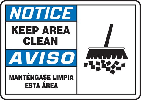 Accuform Sbmhsk822mvs Sign Legendnotice Keep Area Cleanaviso Mantengase Limpia Esta Area 10