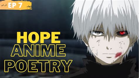 Kaash Tokyo Ghoul Part Anime Poetry Ep In Hindi We Are