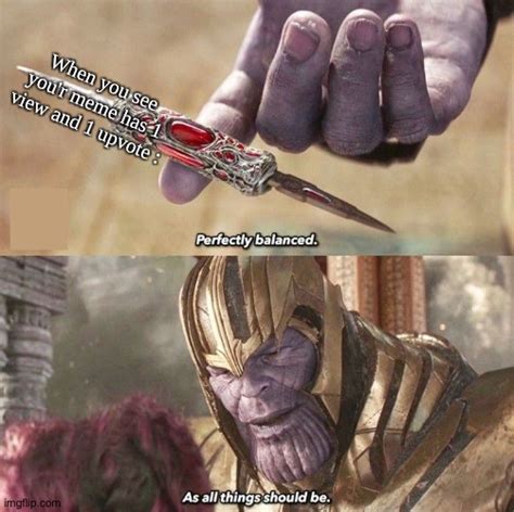 Perfectly Balanced Memes Imgflip