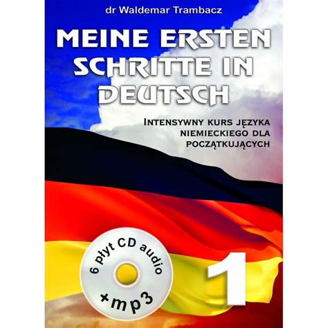 Część 1 Intensywny Kurs Języka Niemieckiego Dla Początkujących 6 Płyt Cd Audio Płyta Mp3