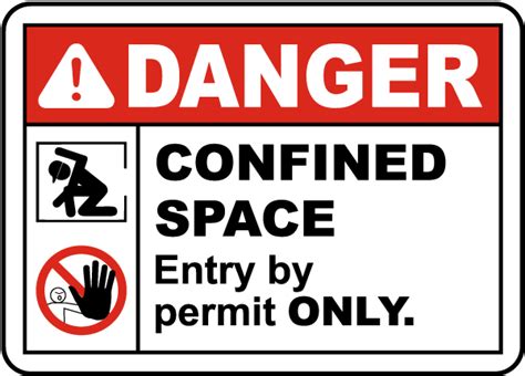 Confined Space Entry By Permit Only Sign E1375 By