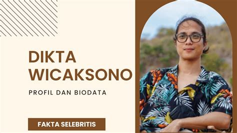 Profil Dan Biodata Dikta Wicaksono Juri Indonesian Idol YouTube