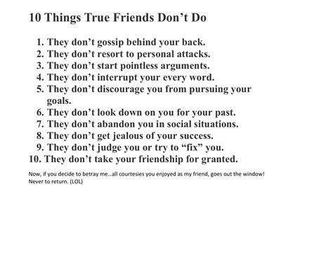 10 Things True Friends Dont Do True Friends Say Anything Words