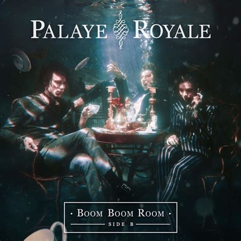 Palaye Royale Boom Boom Room Sideb Album Review