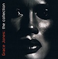Grace Jones - The Collection (CD) | Discogs