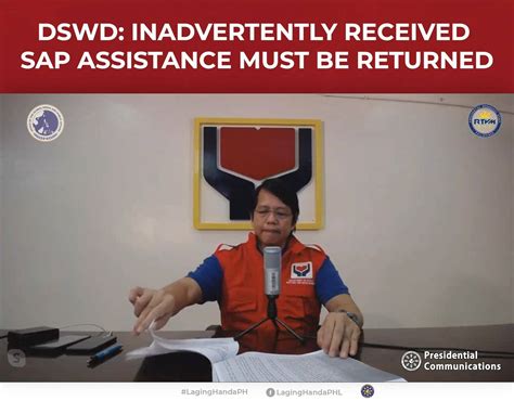 Dswd Inadvertently Received Sap Assistance Must Be Returned Panoorin