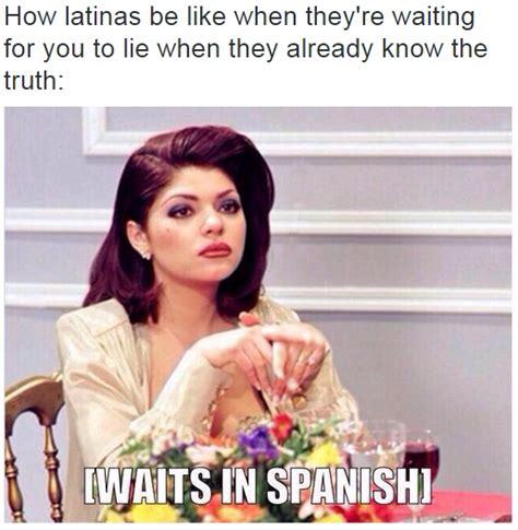 How Latinas Wait For Your Answer Knowing That You Are Going To Lie